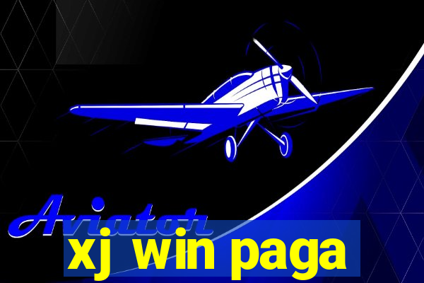 xj win paga